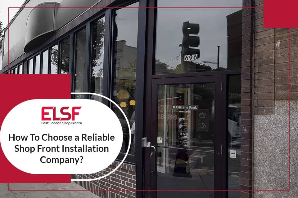 Shop Front Installation Company